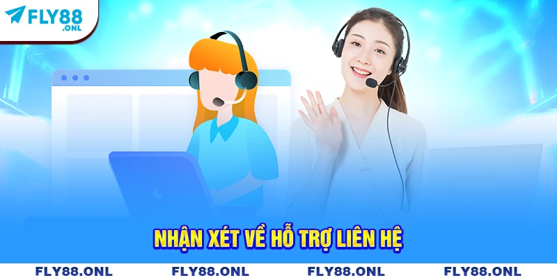 Nhận xét về hỗ trợ liên hệ