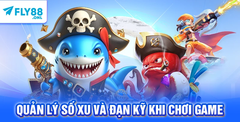 Quản lý số xu và đạn kỹ khi chơi game